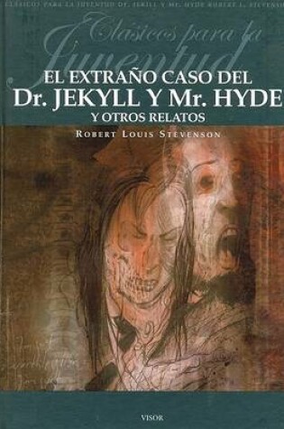 Cover of El Extrao Caso del Dr. Jekyll y Mr. Hyde