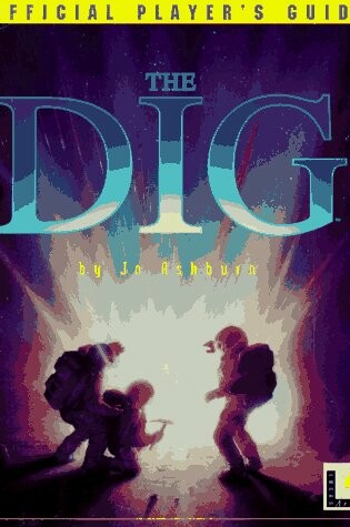 Cover of Dig Official Player's Guide