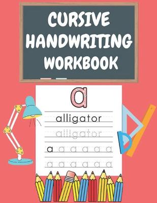 Book cover for Cursive Handwriting Workbook