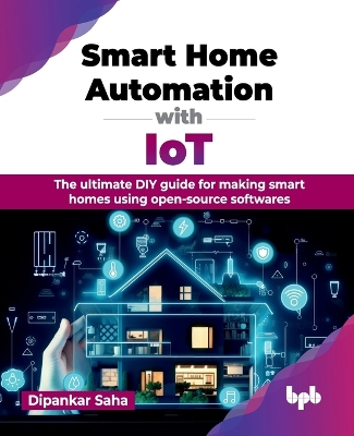 Cover of Smart Home Automation with IoT