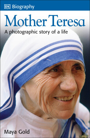 Book cover for DK Biography: Mother Teresa