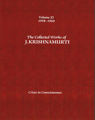 Book cover for The Collected Works of J.Krishnamurti  - Volume Xi 1958-1960