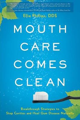 Cover of Mouth Care Comes Clean