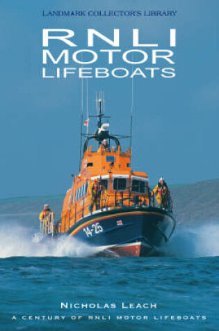 Cover of A Century of RNLI Motor Lifeboats