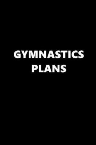 Cover of 2020 Daily Planner Sports Theme Gymnastics Plans Black White 388 Pages