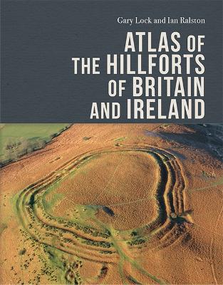 Book cover for Atlas of the Hillforts of Britain and Ireland