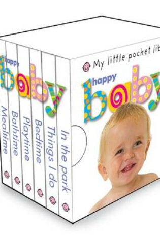 Cover of My Little Pocket Library Happy Baby