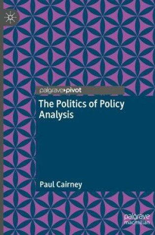 Cover of The Politics of Policy Analysis