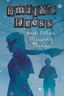 Book cover for Emily's Dress and Other Missing Things