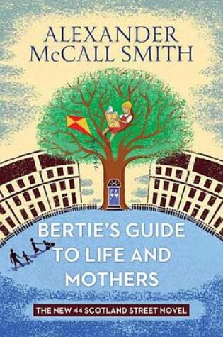 Cover of Bertie's Guide to Life and Mothers