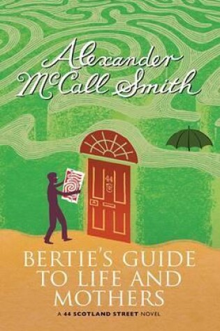 Cover of Bertie's Guide to Life and Mothers