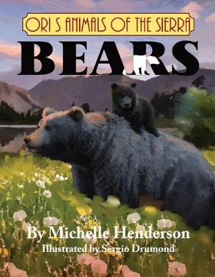 Book cover for Ori's Animals of the Sierra: Bears