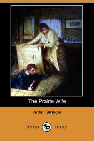 Cover of The Prairie Wife (Dodo Press)