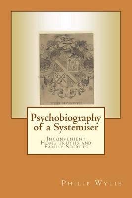 Book cover for Psychobiography of a Systemiser