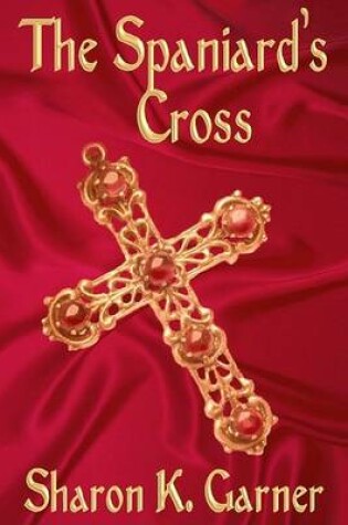 Cover of The Spaniard's Cross