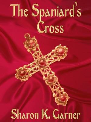 Book cover for The Spaniard's Cross