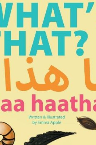Cover of What's That? Maa Haatha?