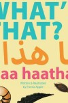 Book cover for What's That? Maa Haatha?