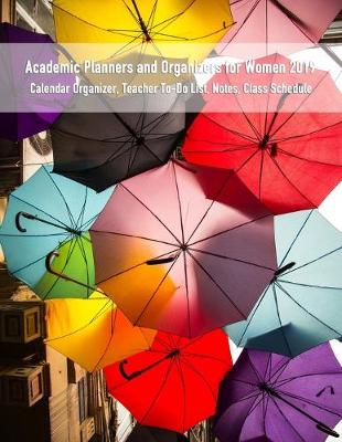 Book cover for Academic Planners and Organizers for Women 2019