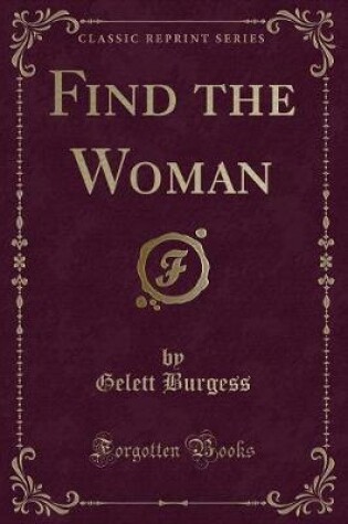 Cover of Find the Woman (Classic Reprint)
