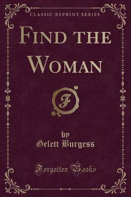 Book cover for Find the Woman (Classic Reprint)