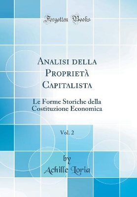 Book cover for Analisi Della Proprietà Capitalista, Vol. 2