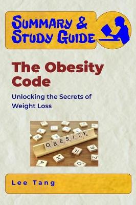 Book cover for Summary & Study Guide - The Obesity Code