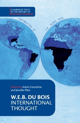 Book cover for W. E. B. Du Bois: International Thought