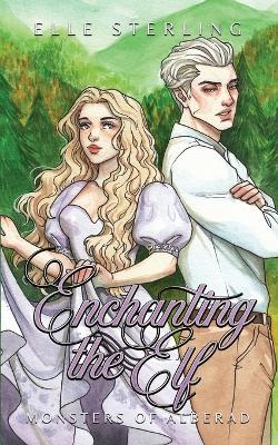 Book cover for Enchanting the Elf