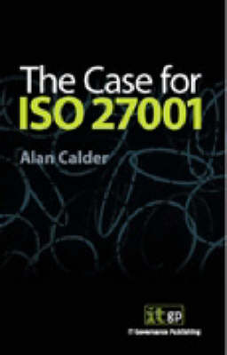 Book cover for The Case for ISO 27001