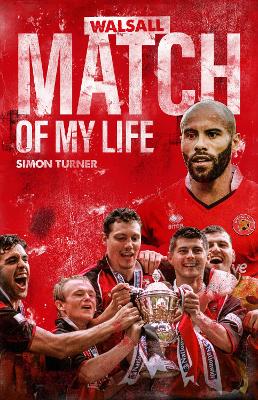 Book cover for Walsall Match of My Life