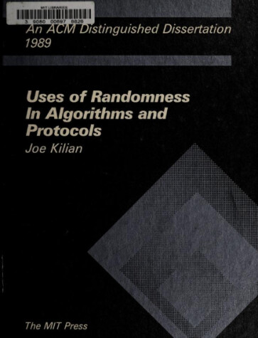 Book cover for Uses of Randomness in Algorithms and Protocols