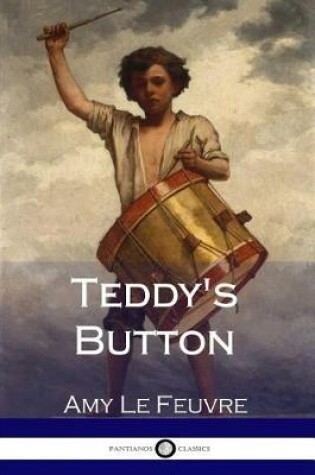 Cover of Teddy's Button (Illustrated)