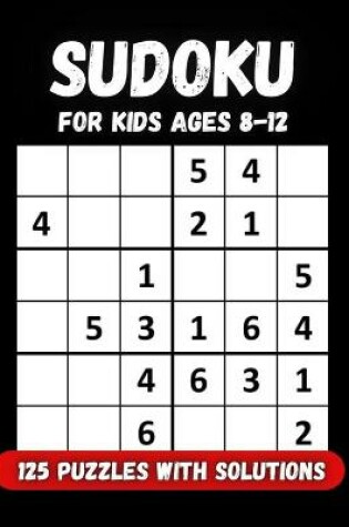 Cover of Sudoku for kids ages 8-12