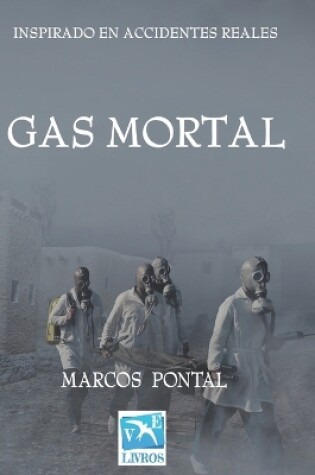 Cover of Gas mortal