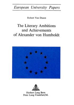 Book cover for Literary Ambitions and Achievements of Alexander von Humboldt
