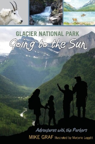 Cover of Glacier National Park: Going to the Sun