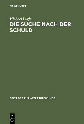 Book cover for Die Suche nach der Schuld