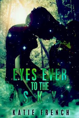 Book cover for Eyes Ever to the Sky