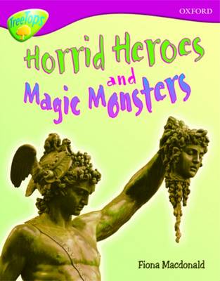 Cover of Level 10A: TreeTops More Non-Fiction: Horrid Heroes and Magic Monsters