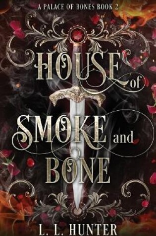 Cover of House of Smoke and Bone