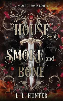 Book cover for House of Smoke and Bone