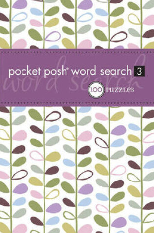 Cover of Pocket Posh Word Search 3