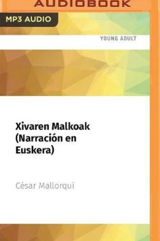 Cover of Xivaren Malkoak (Narración En Euskera)