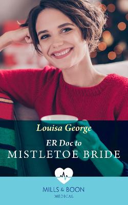 Book cover for Er Doc To Mistletoe Bride
