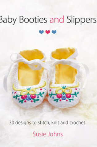 Cover of Baby Booties and Slippers