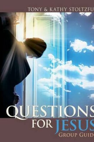 Cover of Questions for Jesus Group Guide