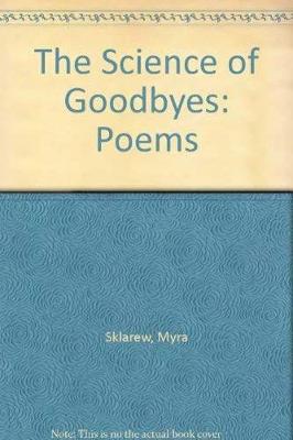 Book cover for The Science of Goodbyes