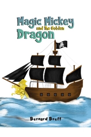 Cover of Magic Mickey and the Golden Dragon