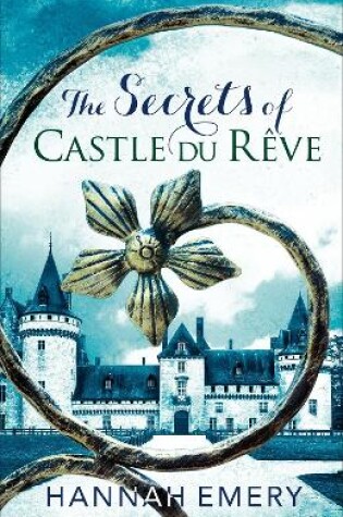 Cover of The Secrets of Castle Du Rêve